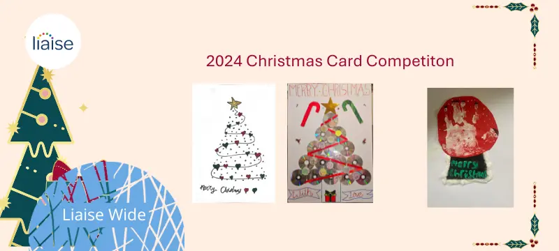 Liaise Christmas Card Competition 2024